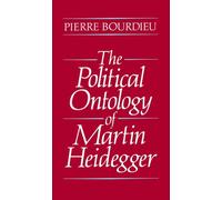 The Political Ontology of Martin Heidegger