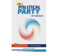 The Political Party in Canada