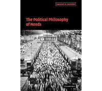 The Political Philosophy of Needs