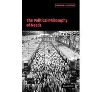 The Political Philosophy of Needs