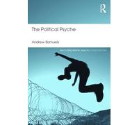The Political Psyche (Routledge Mental Health Classic Editions)