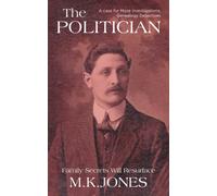 The Politician (Maze Investigations - The Genealogy Detectives)