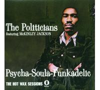 The Politicians - Psycha-Soula-Funkadelic