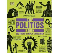 Dorling Kindersley – The Politics Book – Big Ideas Simply Explained