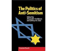 The Politics of Anti-Semitism