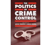 The Politics of Crime Control