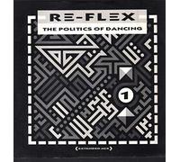 The Politics Of Dancing - Re-Flex (2) 12"