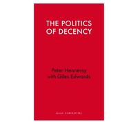 The Politics of Decency