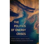 The Politics of Energy Crises