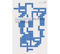 The Politics of Friendship (Radical Thinkers)