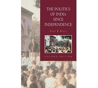 The Politics of India since Independence: 01 (The New Cambridge History of India)