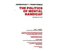 The Politics of Mental Handicap