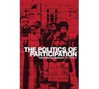 The Politics of Participation: From Athens to E-Democracy
