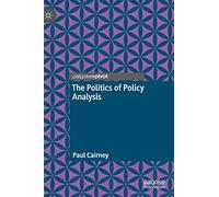 The Politics of Policy Analysis
