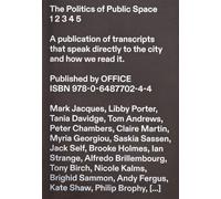 The Politics of Public Space