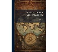 The Politics of Vulnerability