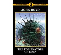 The Pollinators of Eden
