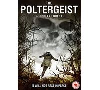 The Poltergeist Of Borley Forest [DVD]