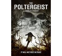 The Poltergeist of Borley Forest [Region 1]