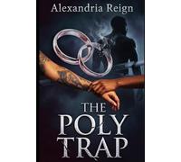 The Poly Trap