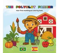 the polyglot farmer: Your first multilingual coloring book.