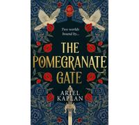 The Pomegranate Gate : Volume 1