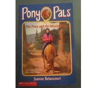 The Pony and the Missing Dog (Pony Pals)
