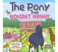 The Pony That Wouldn't Whinny