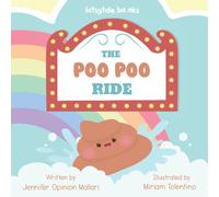 The Poo Poo Ride: Making Toilet Training Fun