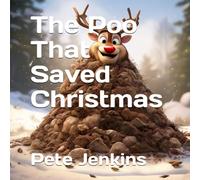 The Poo That Saved Christmas
