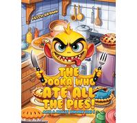 The Pooka Who Ate all the Pies! : And a Roast Dinner too!