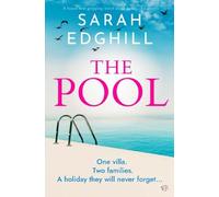 The Pool: A BRAND NEW gripping novel about family and secrets