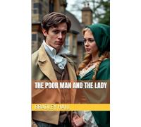 The Poor Man and the Lady