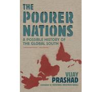 The Poorer Nations: A Possible History of the Global South