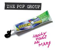 THE POP GROUP - HONEYMOON ON MARS [VINYL]
