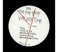 Pop Group - We Are Time