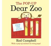 The Pop-Up Dear Zoo : With a pop-up animal on every page!