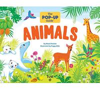 The Pop-Up Guide: Animals: 4