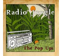 The Pop Ups - Radio Jungle