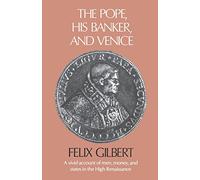 The Pope, His Banker, and Venice
