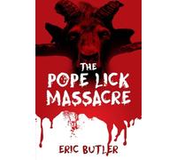 The Pope Lick Massacre