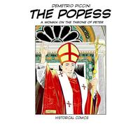 THE POPESS: A WOMAN ON THE THRONE OF PETER
