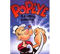 The Popeye and Friends Knitting Book