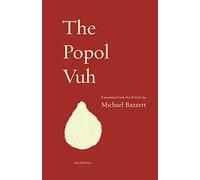 The Popol Vuh: A New English Version: 1 (Seedbank)