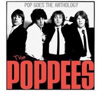 The Poppees Pop Goes the Anthology (Vinyl) 12" Album (US IMPORT)