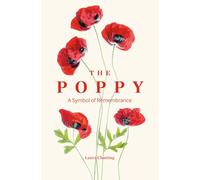 The Poppy: A Symbol of Remembrance
