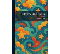 The Poppy Seed Cakes