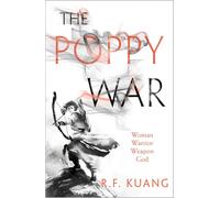 The Poppy War: A Novel by R.F. Kuang (English) Paperback Book