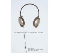 The Popular Music Studies Reader