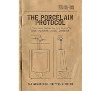 The Porcelain Protocol: A Tactical Guide to the World's Most Unspoken Social Contract